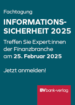 Informations-Sicherheit 2025 - TreffenSie Expert:innen der Finanzbranche am 25. Februar 2025 - bank-verlag