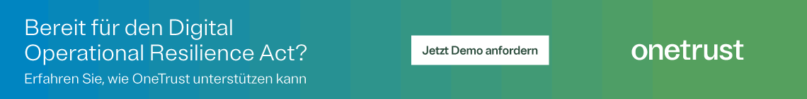 Bereit für den Digital Operational Resilience Act? OneTrust