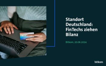 Studie „Standort Deutschland: Fintechs ziehen Bilanz“ des Bitkoms