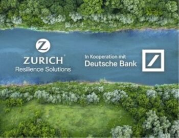 Zurich und Deutsche Bank kooperieren bei Beratung zu physischen Klimarisiken